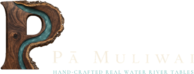 Pā Muliwai — Hand-Crafted Real Water River Tables